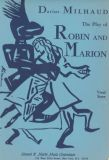 Robin and Marion, The Play of for Vocal Score - Click Image to Close